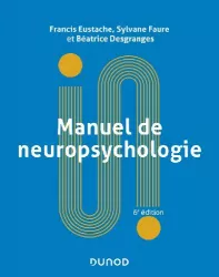 Manuel de neuropsychologie