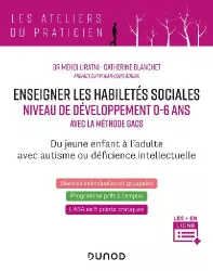 Enseigner les habilités sociales niveau de développement 0-6 ans