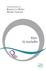 Dire la maladie