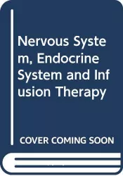 Nervous system, endocrine system and infusion therapy. Volume 2
