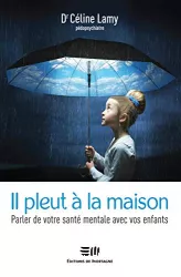 Il pleut à la maison : parler de votre santé mentale avec vos enfants