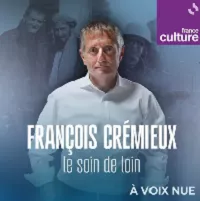 François Crémieux, le soin de loin