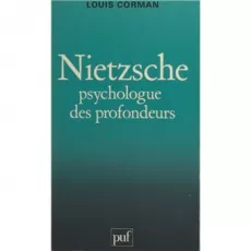 Nietzsche psychologue des profondeurs