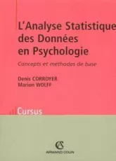 Analyse statistiques des données en psychologie. Concepts et méthodes de base