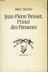 Jean-Pierre Brisset, Prince des penseurs