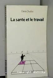 La santé et le travail