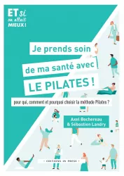 Je prends soin de ma santé avec le pilates !