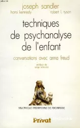 Techniques de psychanalyse de l'enfant : conversations avec Anna Freud