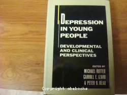 Depression in young people : developmental and clinical perspectives