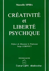 Créativité et liberté psychique