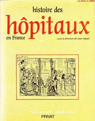 Histoire des hôpitaux en france