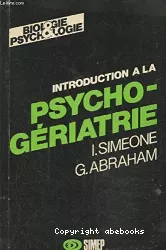 Introduction à la psycho-gériatrie