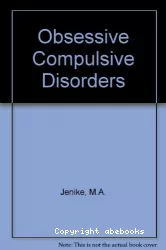 Obsessive compulsive disorders : theory and management