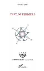 L'art de diriger ?