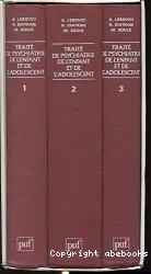 Traité de psychiatrie de l'enfant et de l'adolescent. T3 : Aspect psychosociologiques de la pathologie