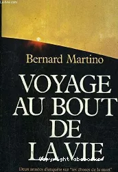 Voyage au bout de la vie