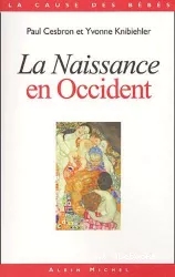 La naissance en Occident