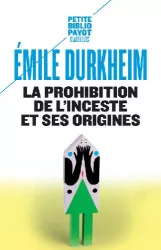 La prohibition de l'inceste et ses origines