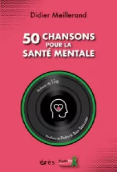 50 chansons pour la santé mentale