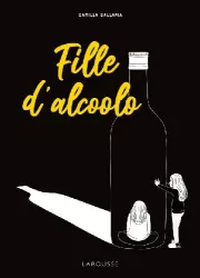 Fille d'alcoolo