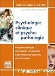 Manuel visuel de psychologie clinique et psychopathologie