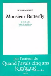 Monsieur Butterfly