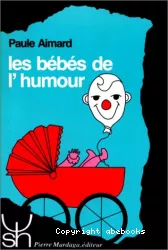 Les bébés de l'humour