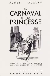 Le carnaval et la princesse
