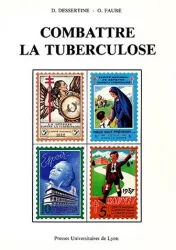 Combattre la tuberculose : 1900-1940