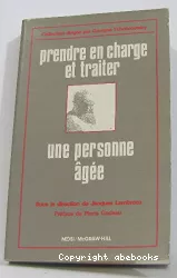 Prendre en charge et traiter une personne âgée