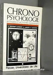 Chronopsychologie. Rythmes et activités humaines