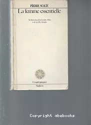 La femme essentielle : mythanalyse de la grande-mère et de ses fils-amants