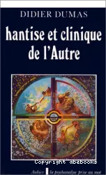 Hantise et clinique de l'autre : la verticalité psychique, le sur-moi, l'enfant-mort, la représentation d'image et l'impensé maternel du clinicien