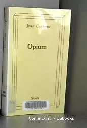 Opium : Journal d'une désintoxication