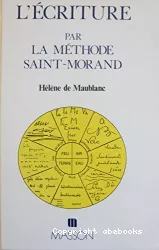 L'écriture par la méthode Saint-Morand