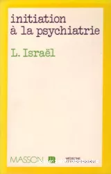 Initiation à la psychiatrie