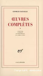 Oeuvres complètes Vol. 10 - L'érotisme/Le procès de Gilles de Rais/Les larmes d'Eros