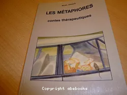 Les métaphores : contes thérapeutiques
