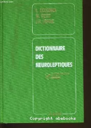 Dictionnaire des neuroleptiques