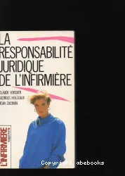 La responsabilité juridique de l'infirmière