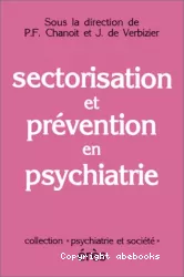 Sectorisation et prévention en psychiatrie