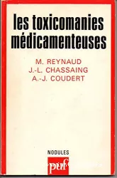 Les toxicomanies médicamenteuses