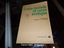 Corps malade et corps érotique