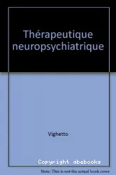 Thérapeutique neuropsychiatrique