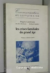 Les crises familiales du grand âge