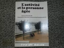 L'activité et la personne âgée