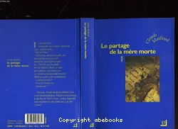 Le partage de la mère morte