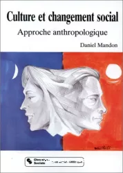 Culture et changement social : approche anthropologique