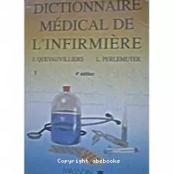 Dictionnaire médical de l'infirmière