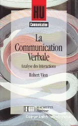La communication verbale. Analyse des interactions